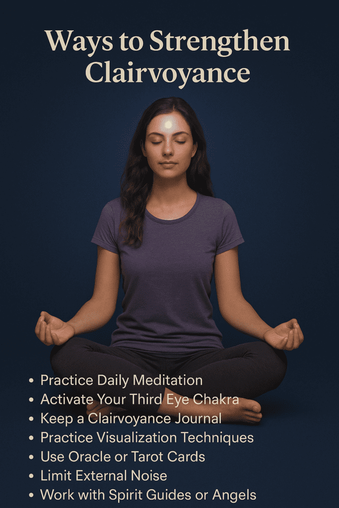 What Are the Best Ways to Strengthen Clairvoyance?